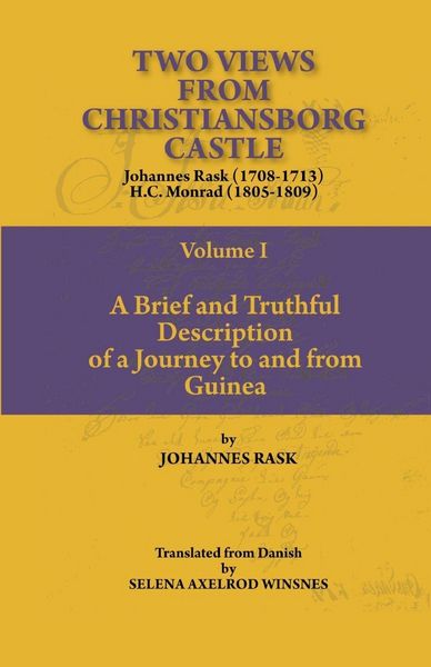 Produktbild: Two Views from Christiansborg Castle Vol I. A Brief and Truthful Description of a Journey to and from Guinea
