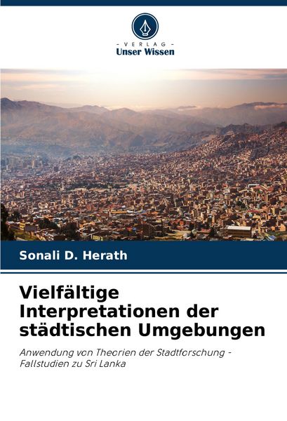 Produktbild: Vielf&auml;ltige Interpretationen der st&auml;dtischen Umgebungen
