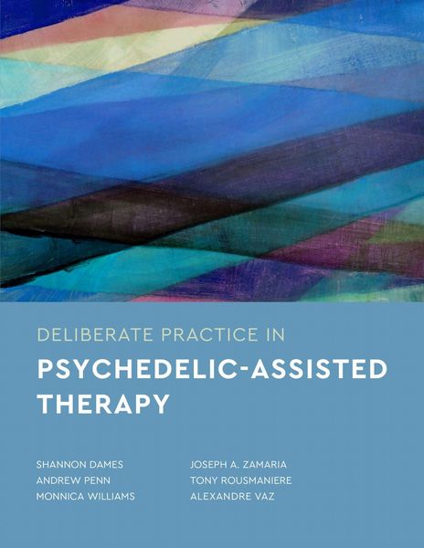 Produktbild: Deliberate Practice in Psychedelic-Assisted Therapy