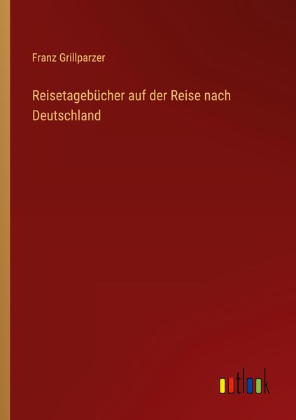 Produktbild: Reisetageb&uuml;cher auf der Reise nach Deutschland