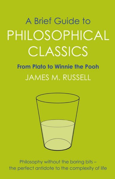 Produktbild: A Brief Guide to Philosophical Classics
