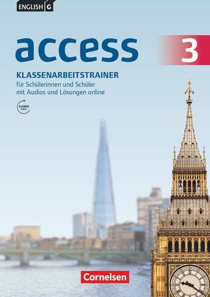 English G Access Band 3: 7. Schuljahr - Allgemeine Ausgabe Baden-Württtemberg - Klassenarbeitstrainer mit Audios und Lös