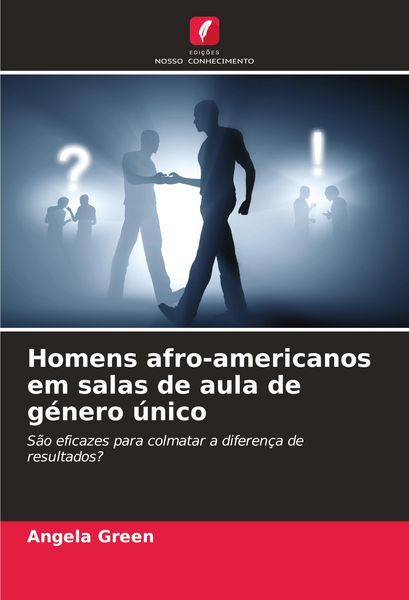 Produktbild: Homens afro-americanos em salas de aula de g&eacute;nero &uacute;nico
