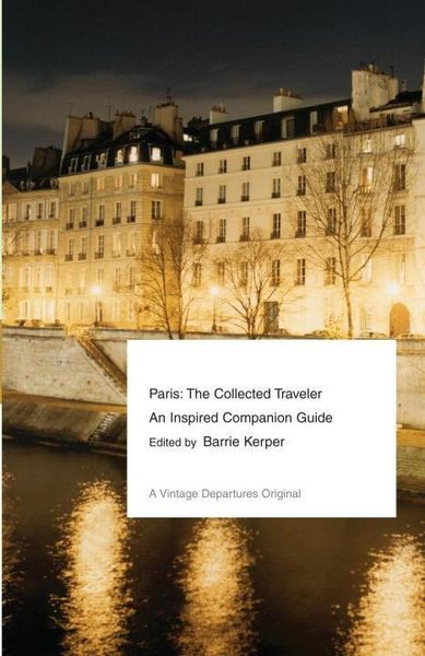 Produktbild: Paris: The Collected Traveler
