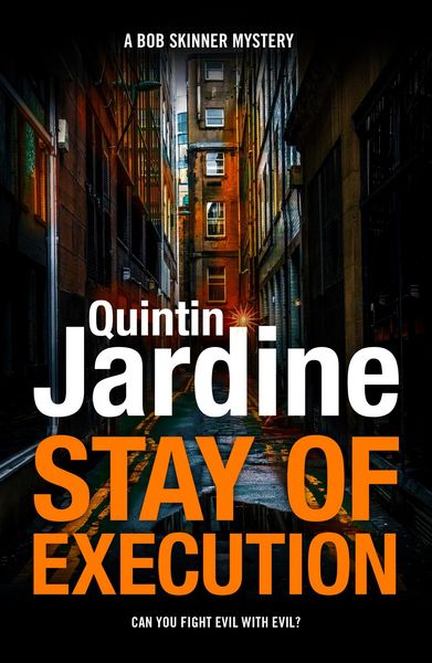 Produktbild: Stay of Execution (Bob Skinner series, Book 14)
