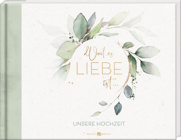Produktbild: Weil es Liebe ist . . .