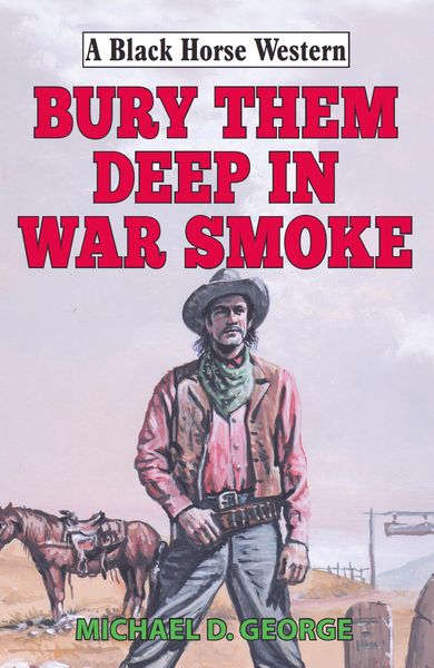 Produktbild: Bury Them Deep in War Smoke