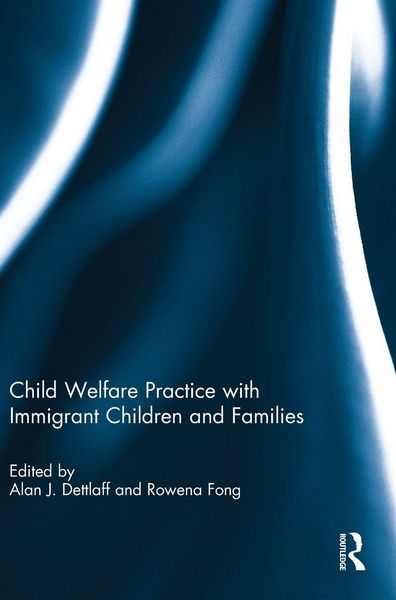 Produktbild: Child Welfare Practice with Immigrant Children and Families