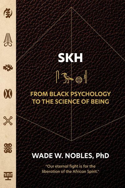 Produktbild: SKH, From Black Psychology to the Science of Being