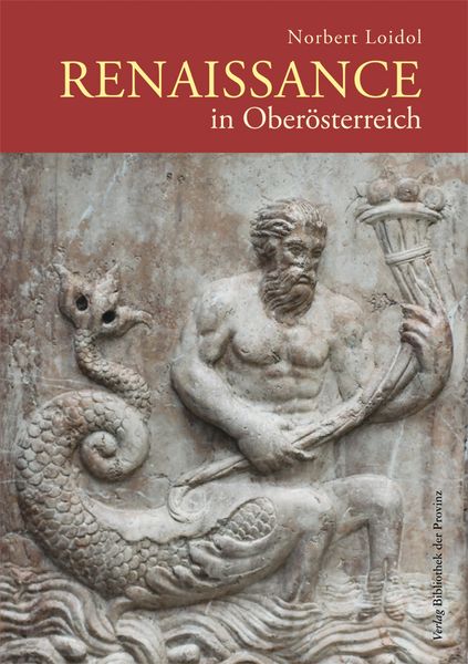 Produktbild: Renaissance in Ober&ouml;sterreich