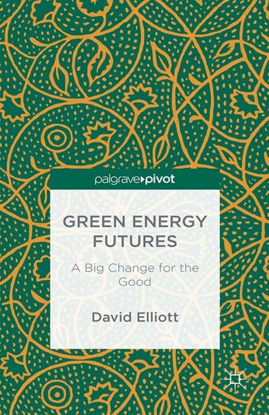Produktbild: Green Energy Futures: A Big Change for the Good