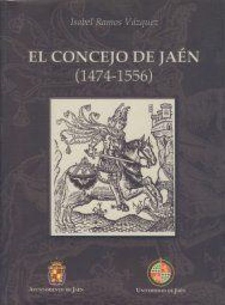 Produktbild: El Concejo de Ja&eacute;n (1474-1556)