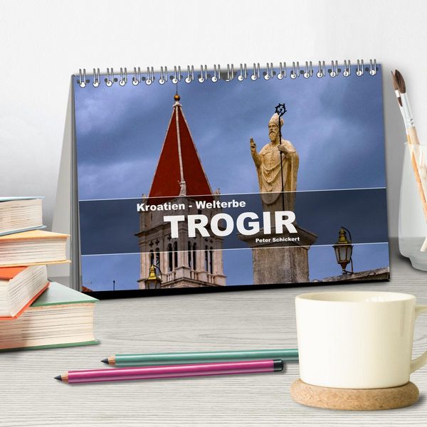Produktbild: Kroatien - Welterbe Trogir (Tischkalender 2026 DIN A5 quer), CALVENDO Monatskalender