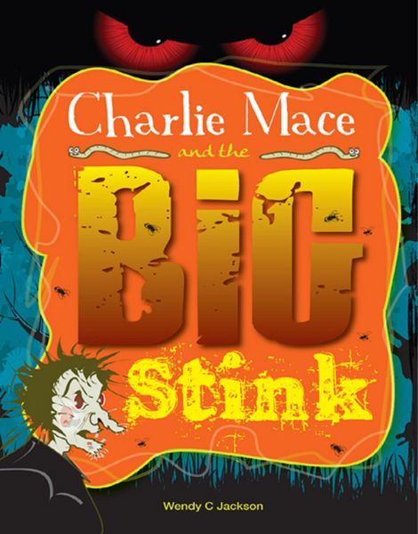 Produktbild: Charlie Mace and the Big Stink