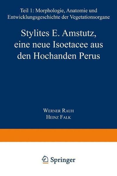 Produktbild: Stylites E. Amstutz, eine neue Iso&euml;tacee aus den Hochanden Perus