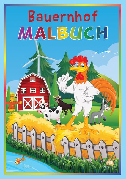 Bauernhof Malbuch für Kinder ab 3 Jahren mit 50 schönen Bauernhoftieren zum Ausmalen, Taschenbuch von Josef Mickey Müller, Dhamma Verlag,