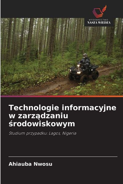 Produktbild: Technologie informacyjne w zarz&iquest;dzaniu &iquest;rodowiskowym