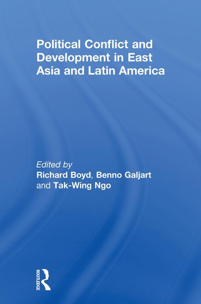 Produktbild: Political Conflict and Development in East Asia and Latin America