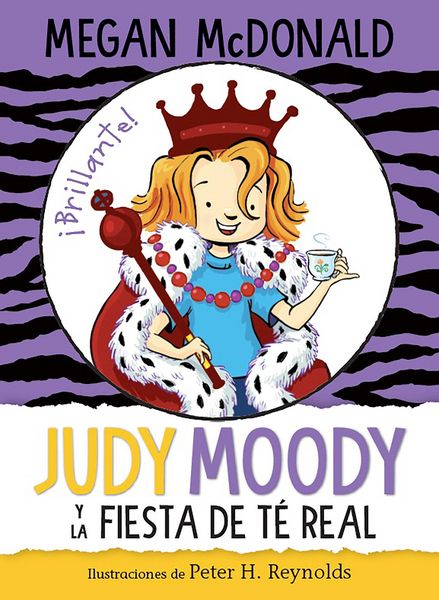 Produktbild: Judy Moody Y La Fiesta de T&eacute; Real / Judy Moody and the Right Royal Tea Party