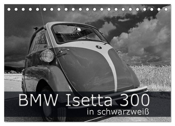 Produktbild: BMW Isetta 300 in schwarzwei&szlig; (Tischkalender 2025 DIN A5 quer), CALVENDO Monatskalender