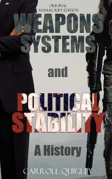 Produktbild: Weapons Systems and Political Stability