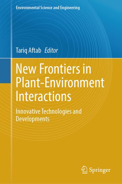 Produktbild: New Frontiers in Plant-Environment Interactions