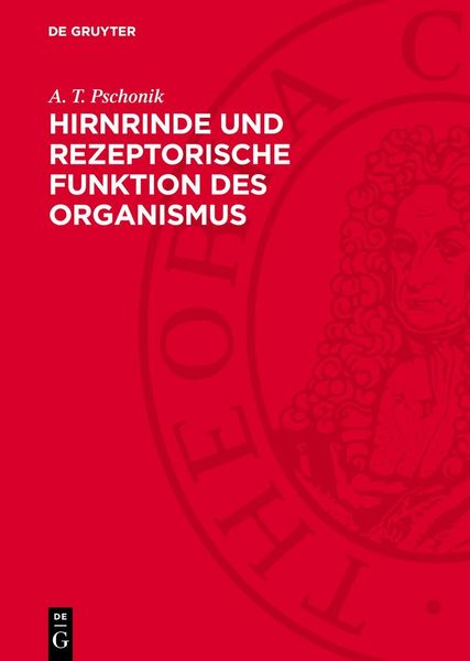 Produktbild: Hirnrinde und rezeptorische Funktion des Organismus