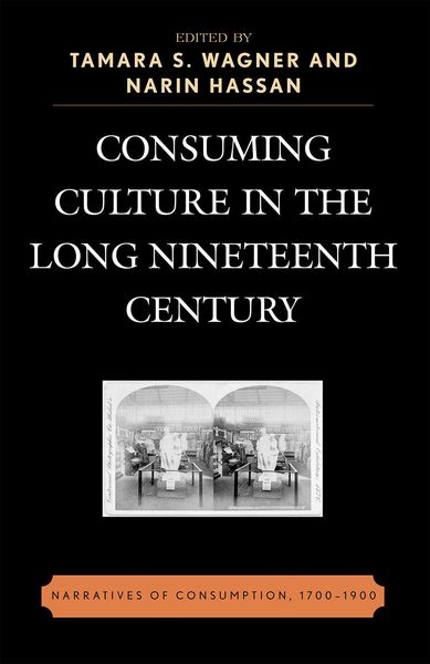 Produktbild: Consuming Culture in the Long Nineteenth Century