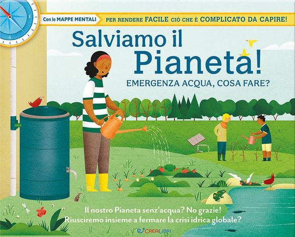Produktbild: Salviamo il pianeta! Emergenza acqua, cosa fare? Libri utili