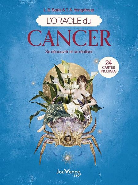 Produktbild: L'oracle du Cancer : se d&eacute;couvrir et se r&eacute;aliser