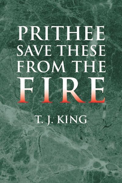 Produktbild: Prithee Save These from the Fire