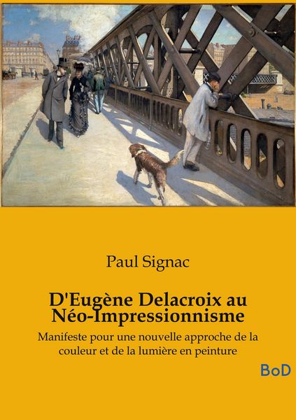 Produktbild: D'Eug&egrave;ne Delacroix au N&eacute;o-Impressionnisme