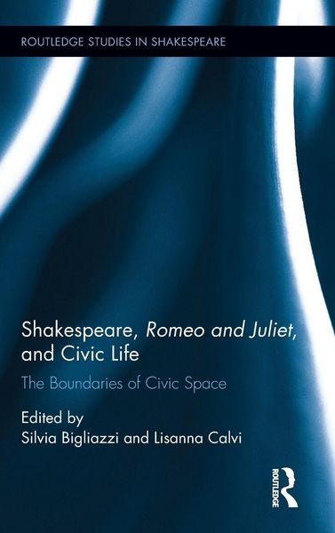 Produktbild: Shakespeare, Romeo and Juliet, and Civic Life