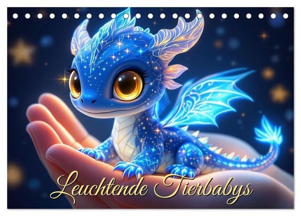 Leuchtende Tierbabys (Tischkalender 2026 DIN A5 quer), CALVENDO Monatskalender