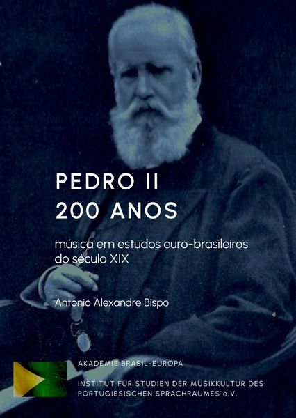 Produktbild: Pedro II 200 Anos - M&uacute;sica em estudos euro-brasileiros do s&eacute;culo XIX