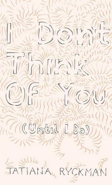 Produktbild: I Don't Think of You (Until I Do)