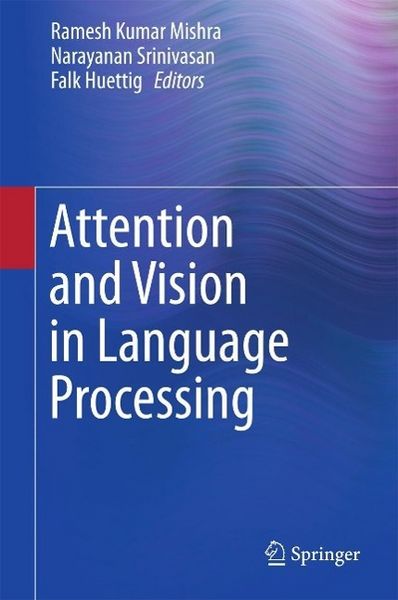 Produktbild: Attention and Vision in Language Processing