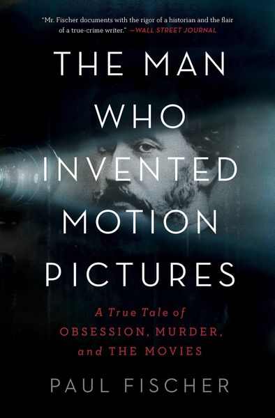 Produktbild: The Man Who Invented Motion Pictures