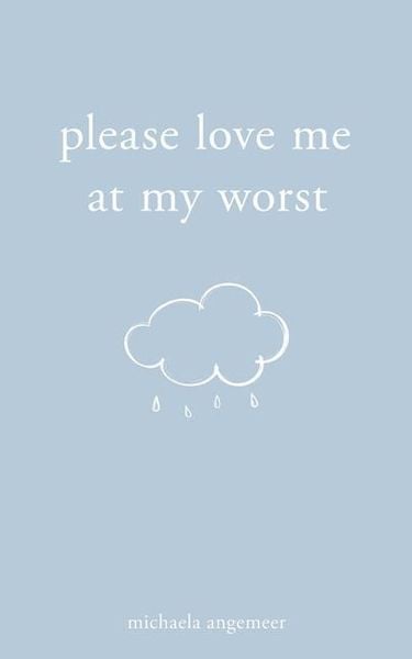 Produktbild: Please Love Me at My Worst