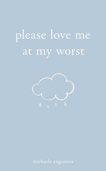 Produktbild: Please Love Me at My Worst