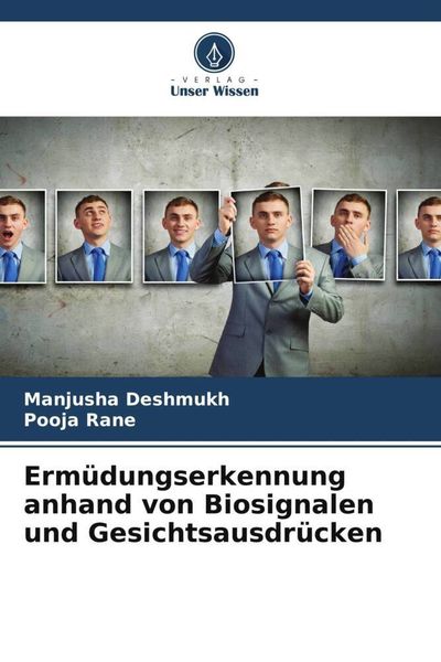 Produktbild: Erm&uuml;dungserkennung anhand von Biosignalen und Gesichtsausdr&uuml;cken