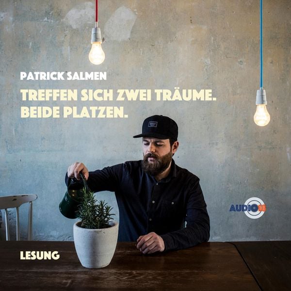 Produktbild: Treffen sich zwei Tr&auml;ume. Beide platzen.