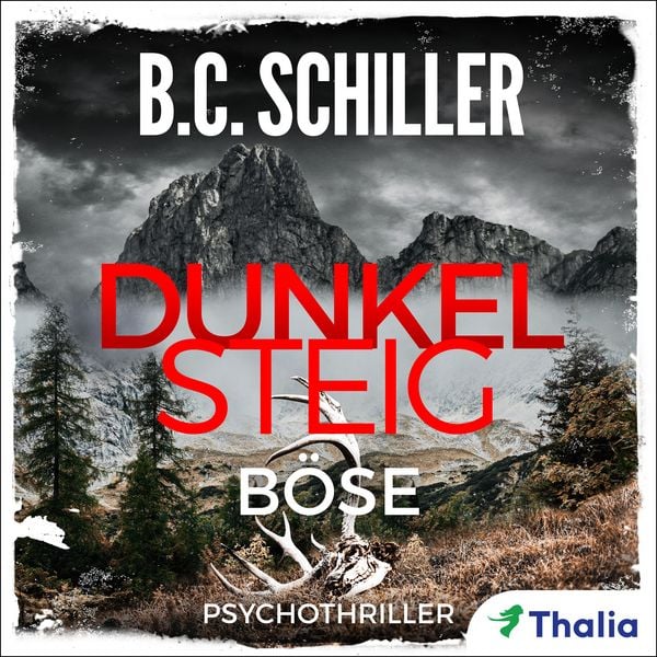 Dunkelsteig - Böse (Nur bei uns!) - B.C. Schiller, Audio, 9783945797471