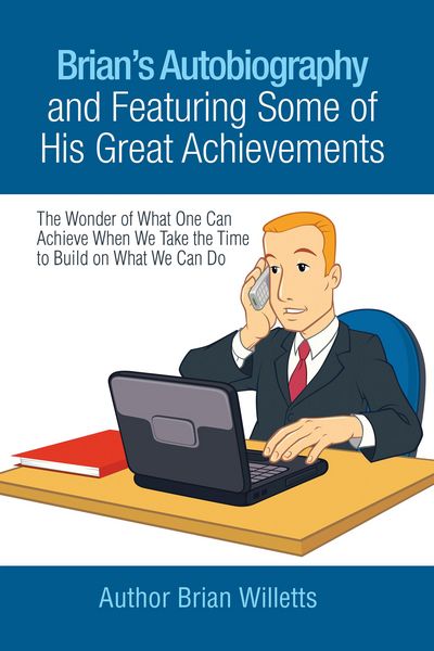 Produktbild: Brian's Autobiography and Featuring Some of His Great Achievements