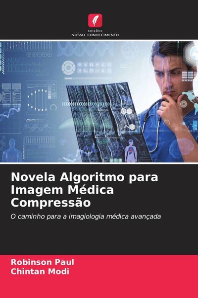 Produktbild: Novela Algoritmo para Imagem M&eacute;dica Compress&atilde;o