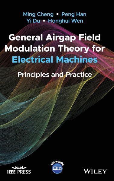 Produktbild: General Airgap Field Modulation Theory for Electrical Machines