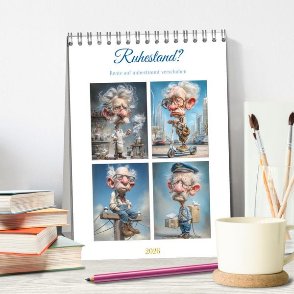 Produktbild: Ruhestand? (Tischkalender 2026 DIN A5 hoch), CALVENDO Monatskalender