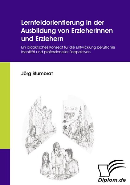 Produktbild: Lernfeldorientierung in der Ausbildung von Erzieherinnen und Erziehern