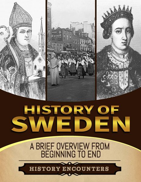 Produktbild: History of Sweden: A Brief History from Beginning to the End