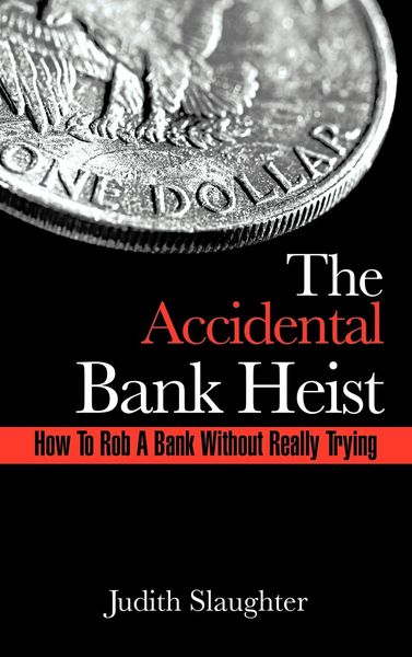Produktbild: The Accidental Bank Heist